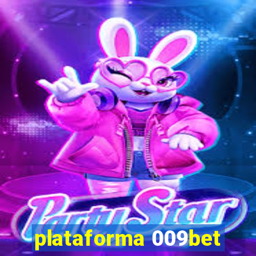 plataforma 009bet